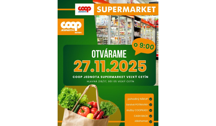 Veľký Cetín - Otvorenie novej predajne Jednota